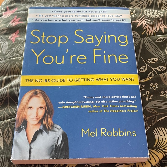 Stop Saying You're Fine Book by Mel Robbins - Picture 1 of 3